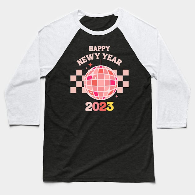 Happy New Year 2023 Disco Ball Baseball T-Shirt by EvetStyles